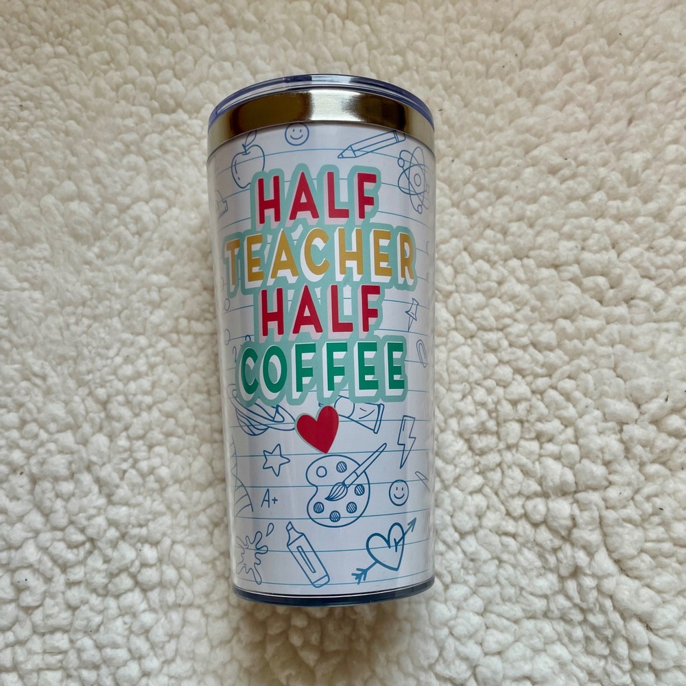Way To Celebrate Half Teacher Half Coffee Tumbler 16oz School Notebook Doodles